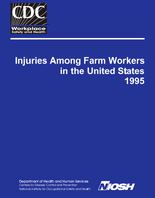 Injuries Among Farm Workers in the United States 1995