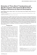Detection of Three Novel Translocation and Specific Common Chromosomal Break Sites in Malignant Melanoma by Spectral Karyotyping