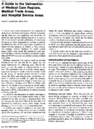 A guide to the delineation of medical care regions medical trade areas and hospital service areas