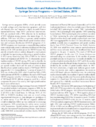Overdose Education and Naloxone Distribution Within Syringe Service Programs  United States 2019