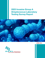2023 Invasive Group A Streptococcus Laboratory Testing Survey Report