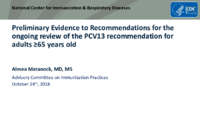 Preliminary evidence to Recommendations for the ongoing review of the PCV13 recommendation for adults 65 years old