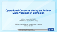 Operational Concerns during an Anthrax Mass Vaccination Campaign