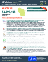 CDCs Investments to Combat Antibiotic Resistance Threats Nationwide Wisconsin Fiscal Year 2017