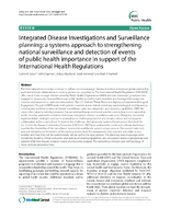 Integrated Disease Investigations and Surveillance planning a systems approach to strengthening national surveillance and detection of events of public health importance in support of the International Health Regulations