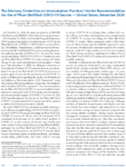 The Advisory Committee on Immunization Practices Interim Recommendation for Use of PfizerBioNTech COVID19 Vaccine  United States December 2020