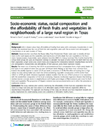 Socioeconomic status racial composition and the affordability of fresh fruits and vegetables in neighborhoods of a large rural region in Texas