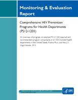 Monitoring  Evaluation Report Comprehensive HIV Prevention Programs for Health Departments PS121201 Monitoring and Evaluation Report 2016