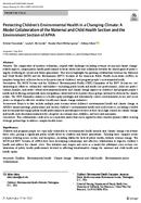 Protecting Childrens Environmental Health in a Changing Climate A Model Collaboration of the Maternal and Child Health Section and the Environment Section of APHA