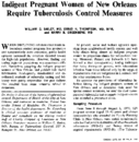 Indigent pregnant women of New Orleans require tuberculosis control measures