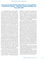 Acute Antimicrobial PesticideRelated Illnesses Among Workers in HealthCare Facilities  California Louisiana Michigan and Texas 20022007 MMWR