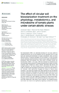 The Effect of Circular Soil Biosolarization Treatment on the Physiology Metabolomics and Microbiome of Tomato Plants Under Certain Abiotic Stresses