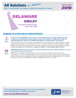 CDCs Investments to Combat Antibiotic Resistance Threats Delaware Fiscal Year 2019
