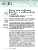 Plutonium Release from Fukushima Daiichi Fosters the Need for More Detailed Investigations