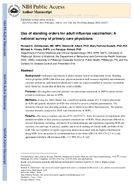 Use of standing orders for adult influenza vaccination A national survey of primary care physicians