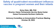 Safety of quadrivalent recombinant influenza vaccine in pregnant women and their infants