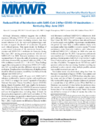 Reduced Risk of Reinfection with SARSCoV2 After COVID19 Vaccination  Kentucky MayJune 2021