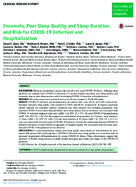 Insomnia Poor Sleep Quality and Sleep Duration and Risk for COVID19 Infection and Hospitalization