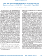 COVID19 in a Correctional Facility Employee Following Multiple Brief Exposures to Persons with COVID19  Vermont JulyAugust 2020