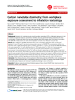 Carbon nanotube dosimetry from workplace exposure assessment to inhalation toxicology