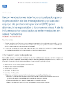 Recomendaciones interinas actualizadas para la proteccin de los trabajadores y el uso del equipo de proteccin personal EPP para disminuir la exposicin a los nuevos virus A de la influenza aviar asociados a enfermedades en seres humanos