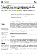 Barriers to COVID19 intervention implementation in K5 classrooms a survey of teachers from a district with mask mandates despite a statewide mask mandate ban