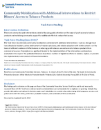Community Mobilization with Additional Interventions to Restrict Minors Access to Tobacco Products