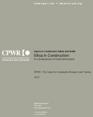 Topics in construction safety and health  silica in construction  an interdisciplinary annotated bibliography