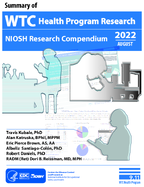 Summary of WTC Health Program research  NIOSH research compendium 2022 August