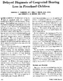 Delayed Diagnosis Of Congenital Hearing Loss In Preschool Children