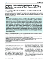 Combining Epidemiological and Genetic Networks Signifies the Importance of Early Treatment in HIV1 Transmission
