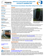 Services to Buildings and Dwellings Fatality Narrative Maintenance Coordinator Dies After Falling from Ladder