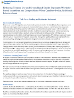Reducing Tobacco Use and Secondhand Smoke Exposure Worksitebased Incentives and Competitions When Combined with Additional Interventions