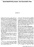 Some Health Policy Issues One Economists View