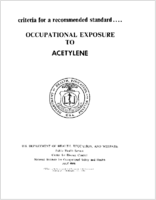 Criteria for a Recommended Standard Occupational Exposure to Acetylene