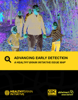 Advancing Early Detection A Healthy Brain Initiative Issue Map