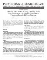 Healthy Hair Starts With a Healthy Body Hair Stylists as Lay Health Advisors to Prevent Chronic Kidney Disease