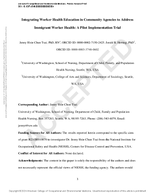 Integrating Worker Health Education in Community Agencies to Address Immigrant Worker Health A Pilot Implementation Trial