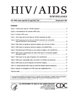 HIVAIDS Surveillance US AIDS cases reported through May 1991