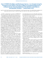 Use of JYNNEOS Smallpox and Monkeypox Vaccine Live Nonreplicating for Preexposure Vaccination of Persons at Risk for Occupational Exposure to Orthopoxviruses Recommendations of the Advisory Committee on Immunization Practices  United States 2022