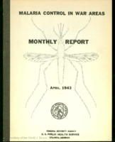Malaria Control in War Areas monthly report  April 1943