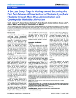 A Success Story Togo Is Moving toward Becoming the First SubSaharan African Nation to Eliminate Lymphatic Filariasis through Mass Drug Administration and Countrywide Morbidity Alleviation