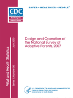 Design and Operation of the National Survey of Adoptive Parents 2007