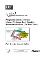 Information Circular 9458 Programmable Electronic Mining Systems Best Practice Recommendations in Nine Parts Part 2 21 System Safety