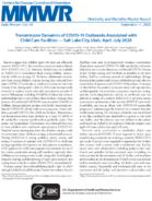 Transmission Dynamics of COVID19 Outbreaks Associated with Child Care Facilities  Salt Lake City Utah AprilJuly 2020