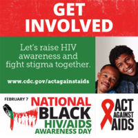 National Black HIVAIDS Awareness Day  February 7 Get Involved