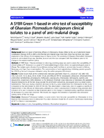 A SYBR Green 1based in vitro test of susceptibility of Ghanaian Plasmodium falciparum clinical isolates to a panel of antimalarial drugs