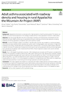 Adult Asthma Associated with Roadway Density and Housing in Rural Appalachia The Mountain Air Project MAP