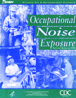 Criteria for a Recommended Standard Occupational Noise Exposure Revised Criteria 1998