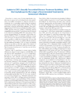 Update to CDCs sexually transmitted disease treatment guidelines 2010  Oral cephalosporins no longer a recommended treatment for gonococcal infections